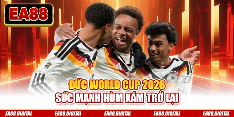 Đức World Cup 2026