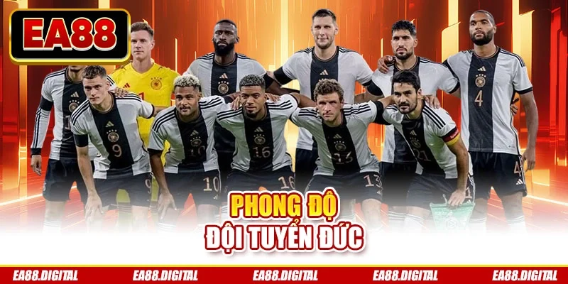 Phong độ đội tuyển Đức